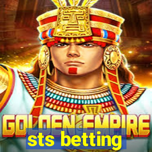 sts betting
